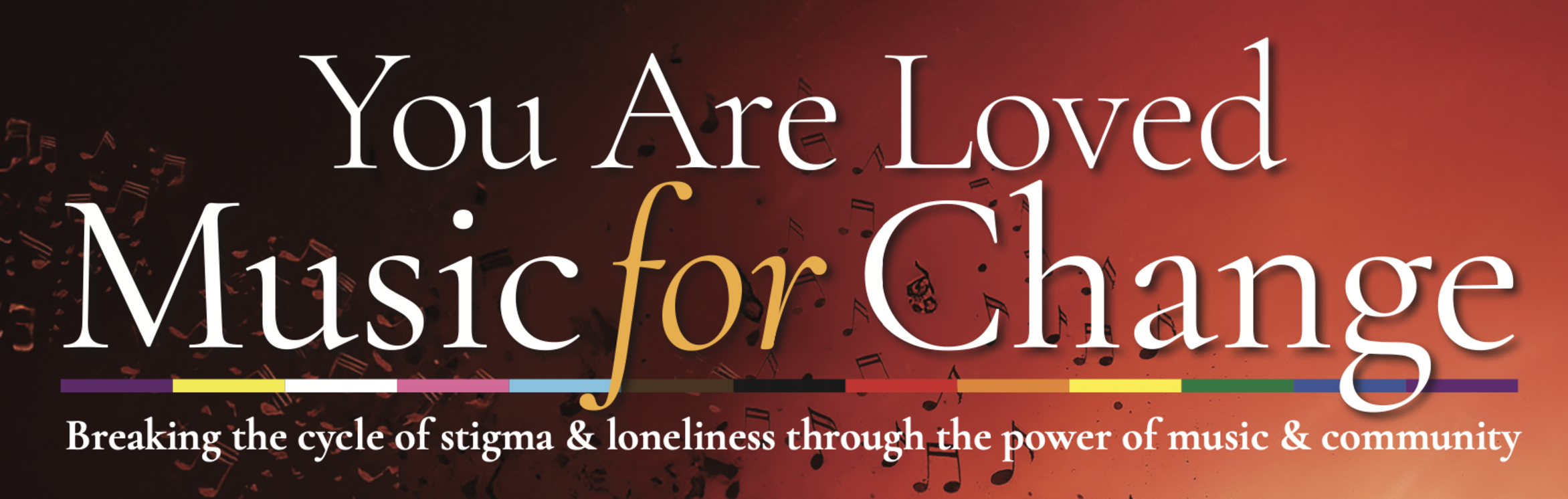 What's on in London: You Are Loved - Music for Change