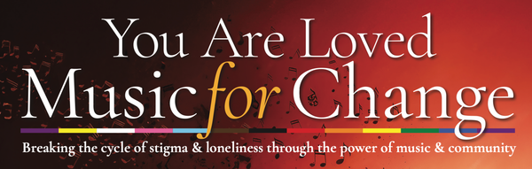 What's on in London: You Are Loved - Music for Change